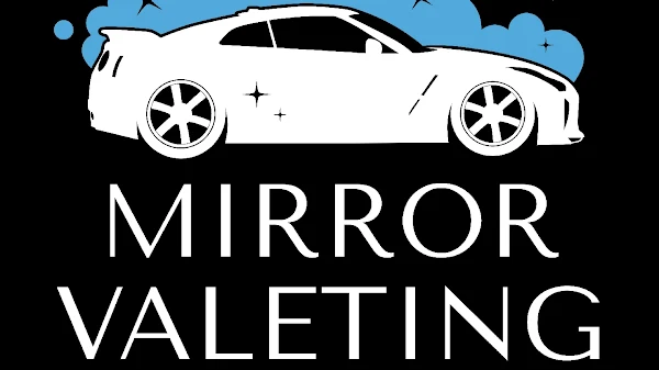 Mirror valeting